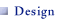 Design