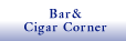 Bar&Ciger Corner